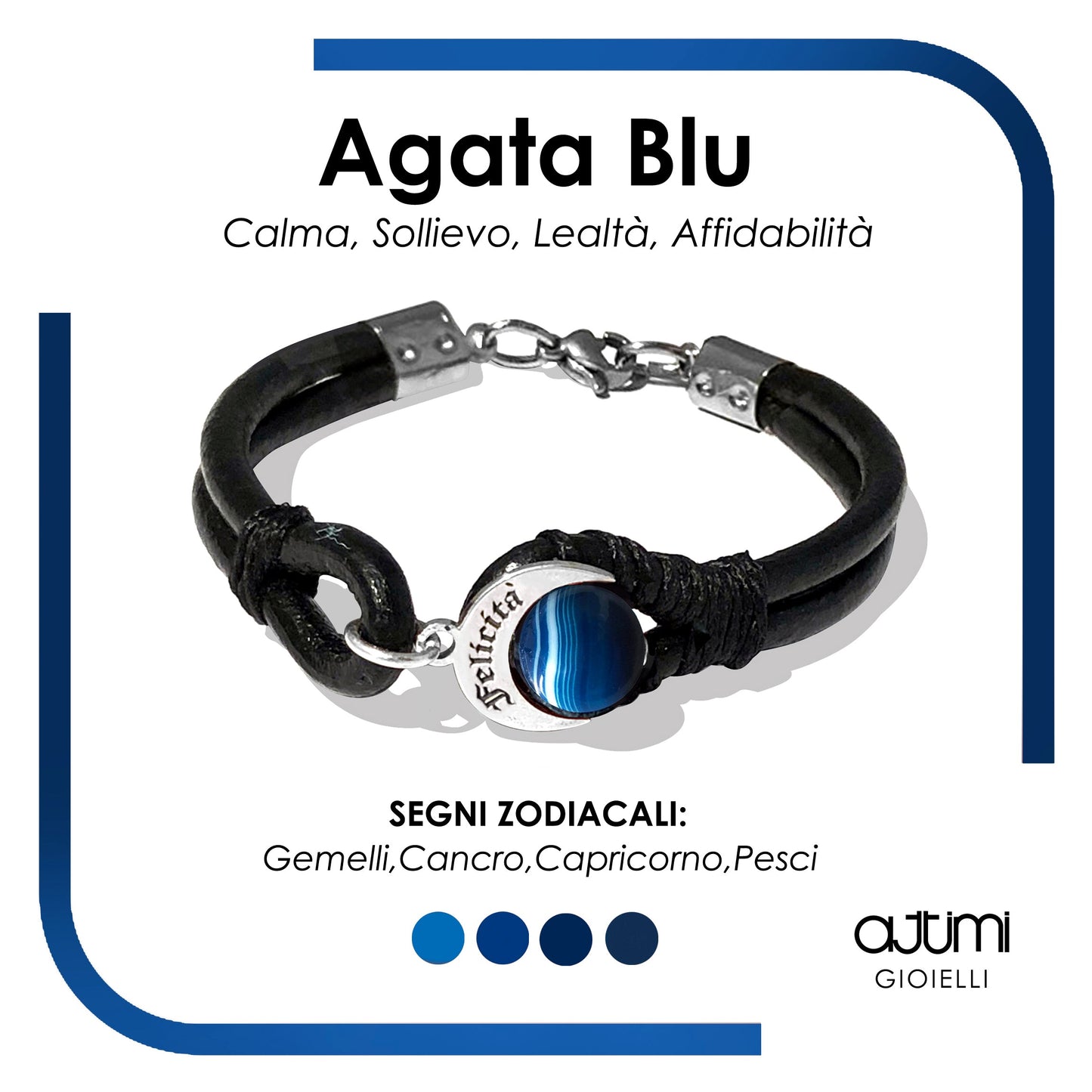 Bracciale Naja con Agata Blu, proprietà e segni zodiacali